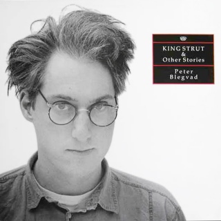 Peter Blegvad. King Strut cover